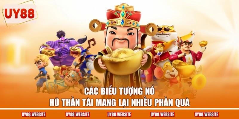 Các biểu tượng nổ hũ Thần Tài mang lại nhiều phần quà